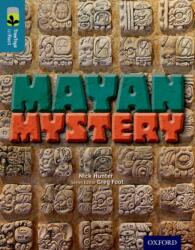 Oxford Reading Tree TreeTops inFact: Level 19: Mayan Mystery (ISBN: 9780198306818)