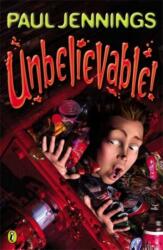 Unbelievable! (ISBN: 9780140371000)