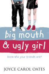Big Mouth and Ugly Girl (ISBN: 9780007145737)