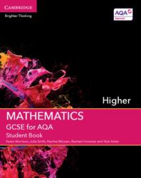 GCSE Mathematics for AQA Higher Student Book (ISBN: 9781107448032)