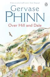Over Hill and Dale (ISBN: 9780140281293)