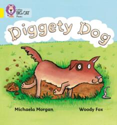 Diggety Dog (ISBN: 9780007235957)