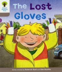 Oxford Reading Tree: Level 1: Decode and Develop: The Lost Gloves (ISBN: 9780198483694)