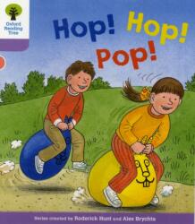 Oxford Reading Tree: Level 1 : Decode and Develop: Hop, Hop, Pop! (ISBN: 9780198483786)