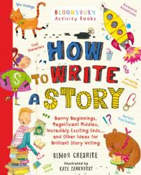 How to Write a Story (ISBN: 9781408854389)