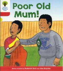 Oxford Reading Tree: Level 4: More Stories A: Poor Old Mum (ISBN: 9780198482192)