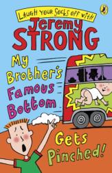 My Brother's Famous Bottom Gets Pinched (ISBN: 9780141322421)