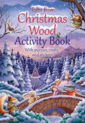 Tales from Christmas Wood Activity Book - Suzy Senior (ISBN: 9780745976945)