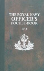 The Royal Navy Officer's Pocket-Book (ISBN: 9781472834089)