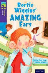 Oxford Reading Tree TreeTops Fiction: Level 11: Bertie Wiggins' Amazing Ears (ISBN: 9780198447368)
