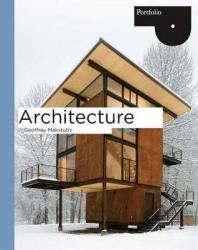 Architecture - Geoffrey Makstutis (ISBN: 9781856696234)