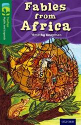 Oxford Reading Tree TreeTops Myths and Legends: Level 12: Fables From Africa (ISBN: 9780198446224)