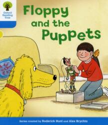 Oxford Reading Tree: Level 3: Decode and Develop: Floppy and the Puppets (ISBN: 9780198483960)