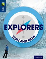 Oxford Reading Tree TreeTops inFact: Level 14: Explorers: Then and Now (ISBN: 9780198306627)