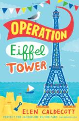 Operation Eiffel Tower (ISBN: 9781408805732)