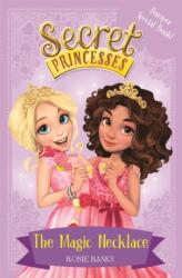 Secret Princesses: The Magic Necklace - Bumper Special Book! (ISBN: 9781408336083)