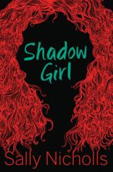 Shadow Girl (ISBN: 9781781123133)