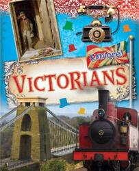 Explore! : Victorians (ISBN: 9780750288798)