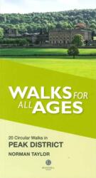 Walks for All Ages Peak District (ISBN: 9781909914018)