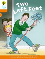 Oxford Reading Tree Biff, Chip and Kipper Stories Decode and Develop: Level 6: Two Left Feet (ISBN: 9780198300175)