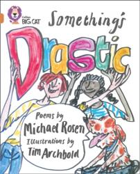 Something's Drastic (ISBN: 9780007230778)