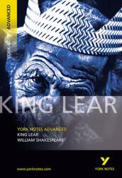 King Lear: York Notes Advanced (ISBN: 9780582784291)
