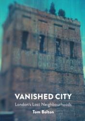 The Vanished City (ISBN: 9781907222290)