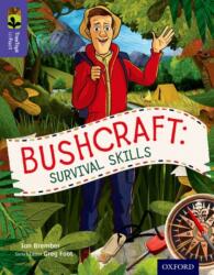 Oxford Reading Tree TreeTops inFact: Level 11: Bushcraft: Survival Skills (ISBN: 9780198306504)