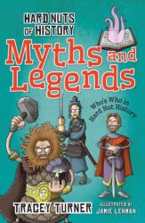 Hard Nuts of History: Myths and Legends (ISBN: 9781472910936)