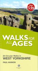 Walks for All Ages West Yorkshire (ISBN: 9781909914780)