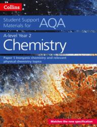 AQA A Level Chemistry Year 2 Paper 1 (ISBN: 9780008189501)