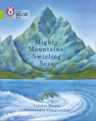 Mighty Mountains, Swirling Seas (ISBN: 9780007591268)