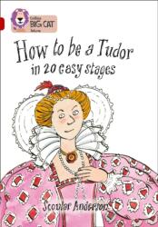 How to be a Tudor (ISBN: 9780007230907)