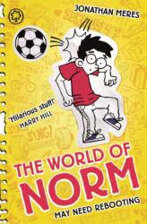 The World of Norm: May Need Rebooting (ISBN: 9781408329498)