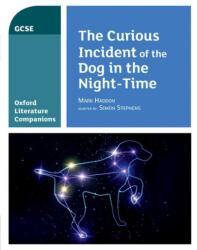 Oxford Literature Companions: The Curious Incident of the Dog in the Night-time (ISBN: 9780198419518)