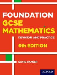 Revision and Practice: GCSE Maths: Foundation Student Book (ISBN: 9780198355700)