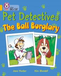 Pet Detectives: The Ball Burglary (ISBN: 9780007186266)