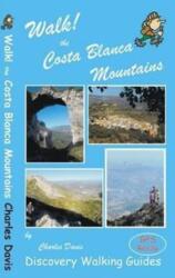 Walk! the Costa Blanca Mountains (ISBN: 9781904946854)