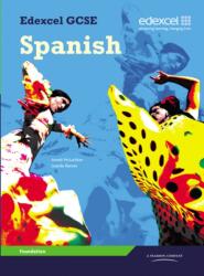 Edexcel GCSE Spanish Foundation Student Book (ISBN: 9781846903915)