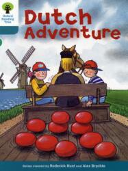 Oxford Reading Tree: Level 9: More Stories A: Dutch Adventure (ISBN: 9780198483632)