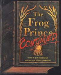 The Frog Prince Continued (ISBN: 9780140542851)