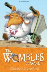 The Wombles at Work (ISBN: 9781408808368)