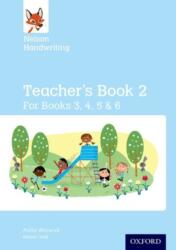 Nelson Handwriting: Year 3/P4 to Year 6/P7: Teacher's Book for Books 3 to 6 (ISBN: 9780198368724)