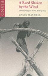 A Reed Shaken by the Wind (ISBN: 9780907871934)