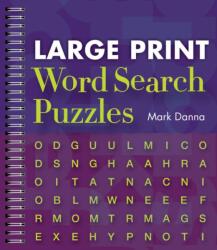Large Print Word Search Puzzles (ISBN: 9781402777349)