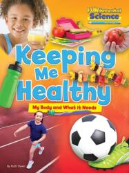 Fundamental Science Key Stage 1: Keeping Me Healthy: My Body and What it Needs (ISBN: 9781910549841)