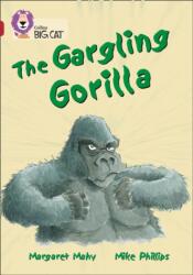 The Gargling Gorilla (ISBN: 9780007230891)