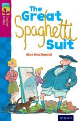 Oxford Reading Tree TreeTops Fiction: Level 10 More Pack A: The Great Spaghetti Suit (ISBN: 9780198447191)