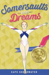Somersaults and Dreams: Going for Gold (ISBN: 9781405269025)