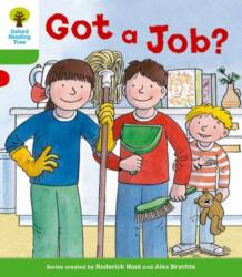 Oxford Reading Tree: Level 2 More a Decode and Develop Got a Job? (ISBN: 9780198489108)